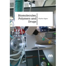 Biomolecules, Polymers and Drugs